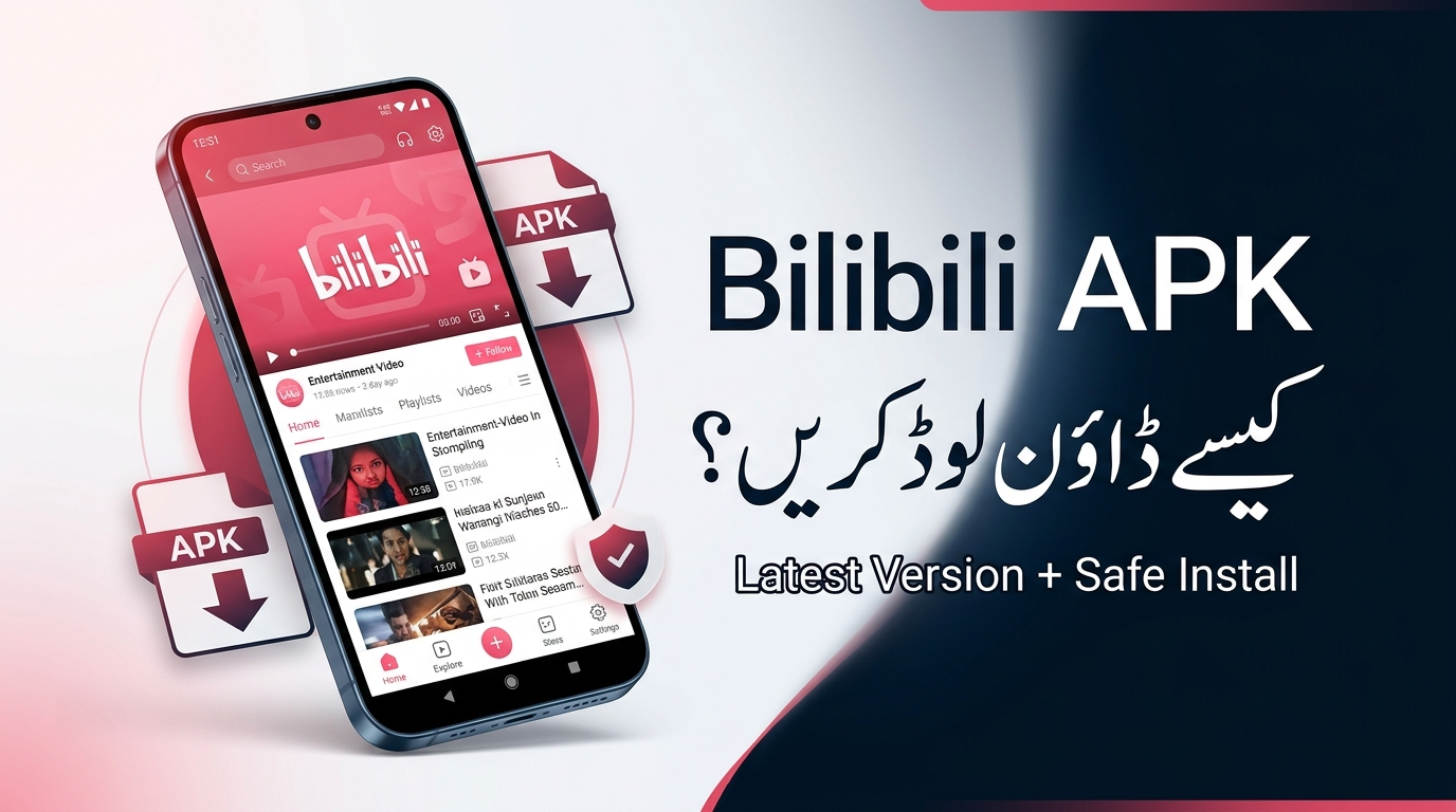 Bilibili APK Download for Android Latest Version, Features, Installation & Safety Guide